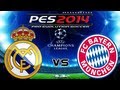PES 2014 UEFA Champions League FC Real Madrid ...