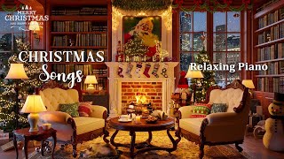 PEACEFUL CHRISTMAS AMBIENCE 2024 Soft Piano Music, Top Christmas Songs with Relaxing Fireplace