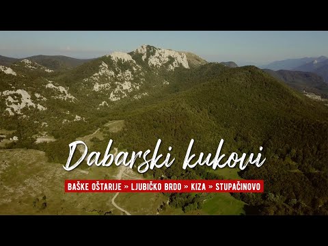 Dabarski kukovi – Ljubičko brdo / Kiza