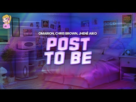 Omarion feat. Chris Brown, Jhené Aiko - Post To Be // Lyrics
