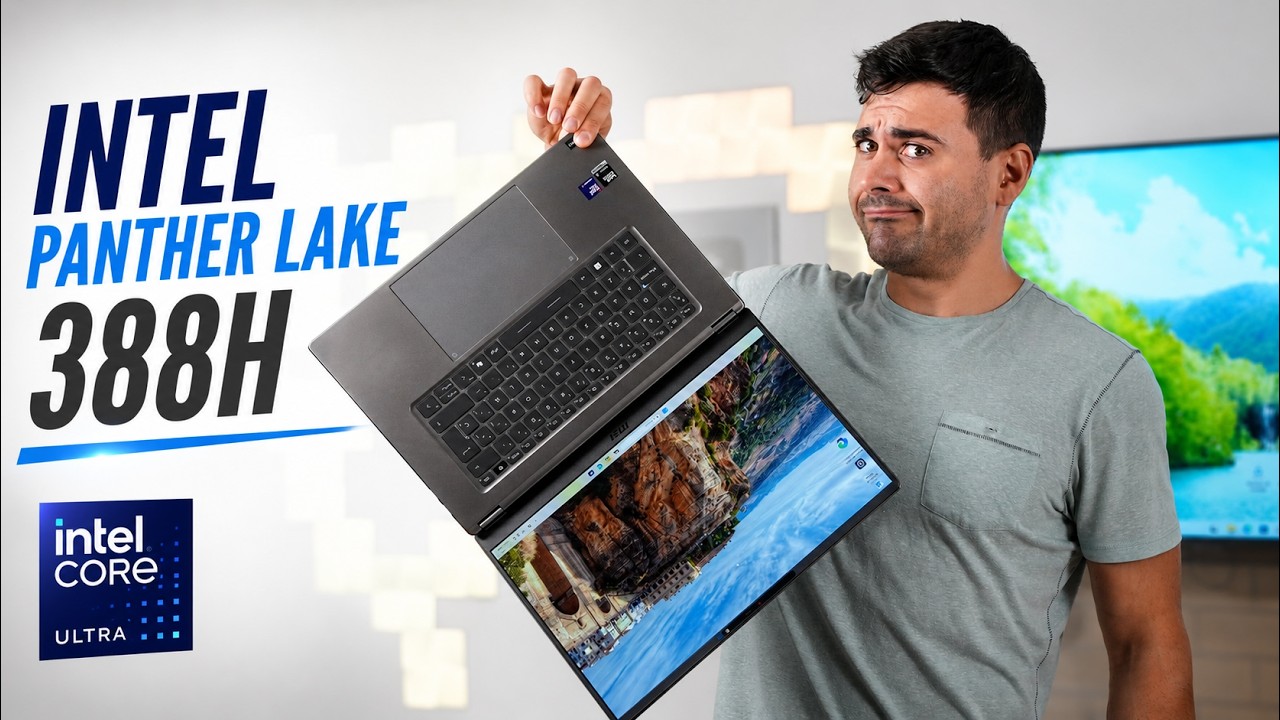 INTEL PANTHER LAKE 388H: ¿TAN BUENO COMO PROMETÍAN?