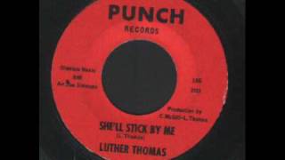 Luther Thomas - She'll stick by me - R&B.wmv