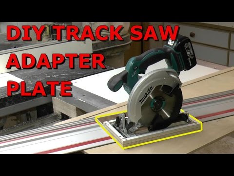 DIY Track Saw Adapter Plate