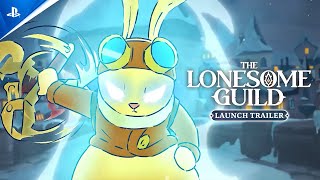 The Lonesome Guild (Launch Trailer)