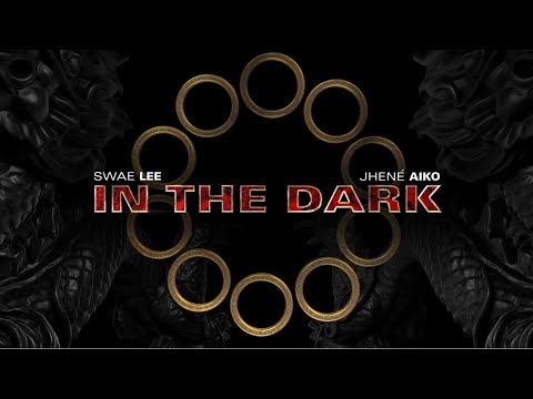In The Dark - Swae Lee feat. Jhené Aiko | Marvel Studios' Shang-Chi and the Legend of the Ten Rings