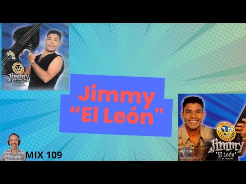 JIMMY EL LEON   MIX 109