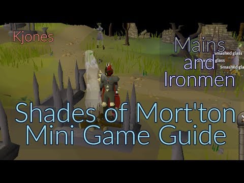OSRS - Shades of Mort'ton Mini Game Guide (Also what an ironman needs from it)