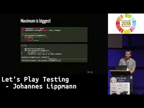 PyCon.DE 2018: Let's Play Testing - Johannes Lippmann
