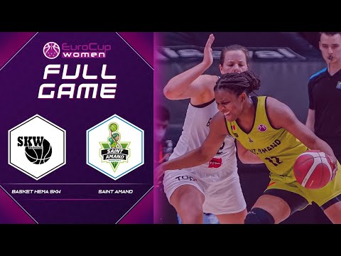 Basket Hema SKW v Saint-Amand Hainaut Basket | Full Game - EuroCup Women 2020-21