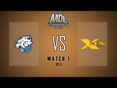EVOS ESPORTS VS XCNBKB | MATCH 1 | EVOS VS XCN | GAME 1 | MDL S2