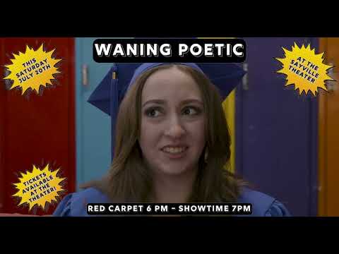 "Waning Poetic" This Saturday July 20th!