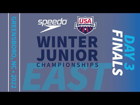 Day 3 East Finals | 2022 Speedo Winter Junior Championships East