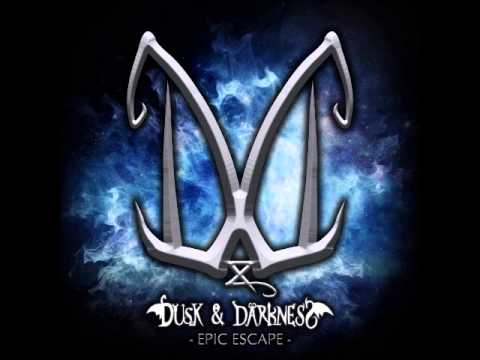 Dusk and Darkness - My Way