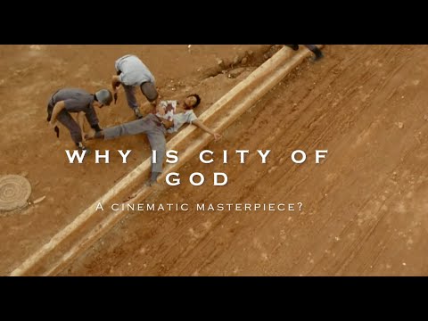 Why is City of God a cinematic masterpiece!?