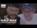 Half Man Richard Gadd Jamie Bell S Finale Table Read HBO Max