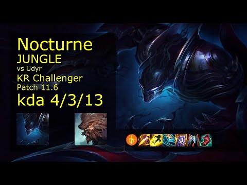 Nocturne Jungle vs Udyr - KR Challenger 4/3/13 Patch 11.6 Gameplay // [롤] 녹턴 vs 우디르 정글