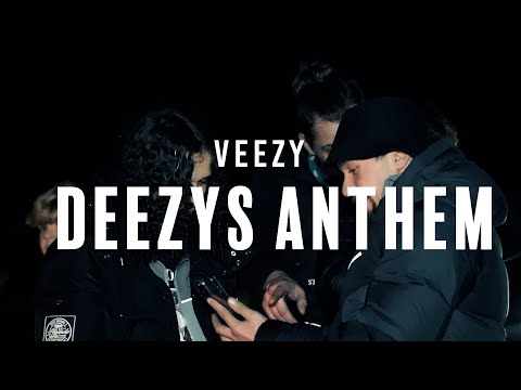 Veezy - Deezy's Anthem