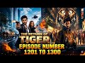 Returns Of Tigers Episode 1201 To 1300 To 1400 Full Episodes Pocket Fm Novels Stories Pocketfm