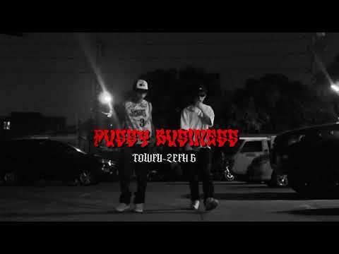 P*$$Y BUSINESS - Towfu & Zefh G (Official Music Video)