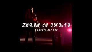 Hungria Hip Hop - Zorro do Asfalto - MP3