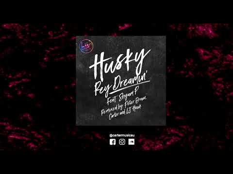 Husky Ft. Shyam P - Rey Dreamin' (Carter Remix) [Radio Edit]
