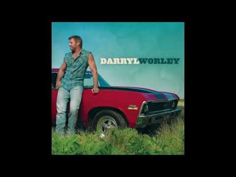 Awful, Beautiful Life – Darryl Worley