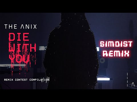 Video thumbnail for Die With You [Simdist Remix]