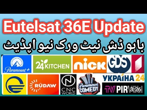 Eutelsat 36E|New Channel List|Update @Bahoo Dish Network