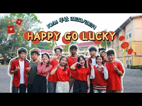 《HAPPY GO LUCKY》KMMC  23/24'  甲辰年新年MV | KMM Chinese 2023/2024 Official CNY24 MV