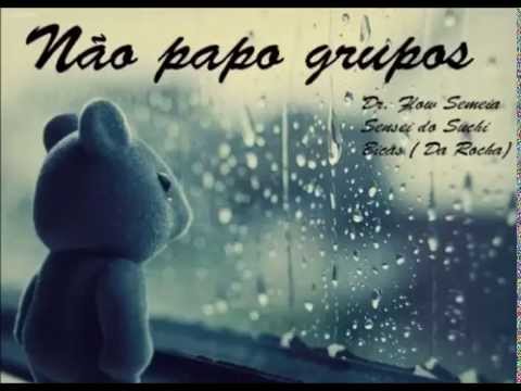 Não papo grupos - Dj\Mc Suchi ft Dr Flow Semeia ft Bicas(Da Rocha)