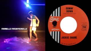 Jackie Shane Comin&#39; Down