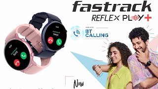 Fastrack Reflex Play plus How to connect & pairing & bluetooth call settings  Full video 😍