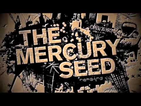 The Mercury Seed - The Sky Is Breaking