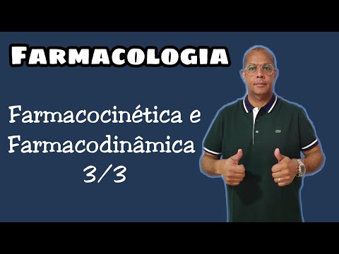 Aula de Farmacologia - Professor Luciano - Farmacocinética e Farmacodinâmica (III)