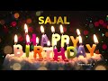 SAJAL Happy Birthday Status Happy Birthday SAJAL Special Wishes For SAJAL Birthday