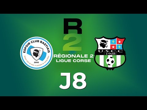 EC Bastia – USC Corte 2 | J8 R2 | Stade Erbajolo (Replay)