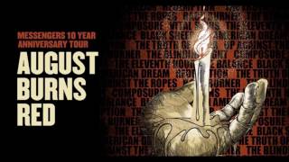 August Burns Red - The Truth of a Liar (With Everybody&#39;s Free Intro)