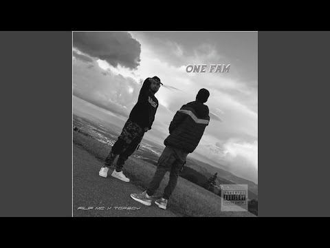 ONE FAM (feat. TOPBOY)