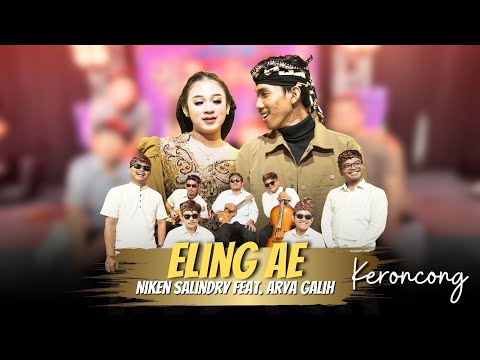 NIKEN SALINDRY feat. ARYA GALIH - ELING AE  (KERONCONG VERSION)