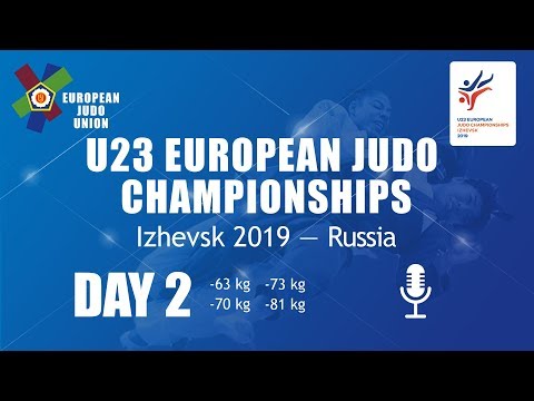 U23 European Judo Championships - Izhevsk 2019 - DAY 2
