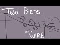 Two Birds On A Wire TW Depictions Of Suicide Oc Animation Animatic Y