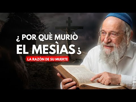 ¿Por qué Jesús TUVO que morir por nosotros?  La verdad que pocos entienden