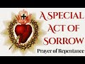 A Special Act Of Sorrow Prayer Of Repentance