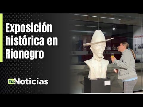 Exposición histórica en Rionegro - Teleantioquia Noticias
