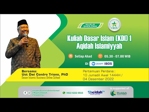 KDI 1 #5 : Aqidah Islamiyah Sebagai Pondasi Kebangkitan Ummat (Bagian 1)