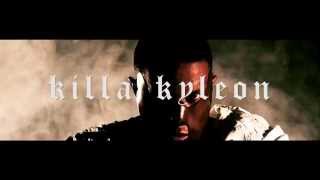Killa Kyleon | DID A WHOLE LOT