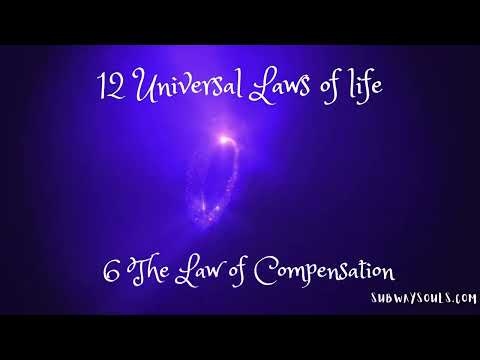 6. The Law of Compensation: The universe ensures balance and fairness, compensating for our actions.