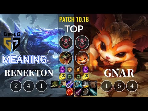 GEN Meaning Renekton vs Gnar Top - KR Patch 10.18