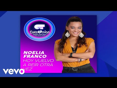 Noelia Franco - Hoy Vuelvo A Reír Otra Vez (Audio)