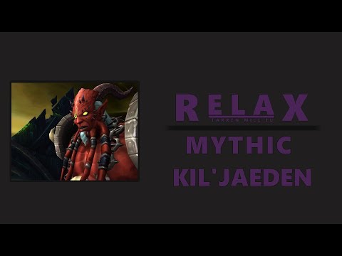Mythic Kil`Jaeden vs Relax